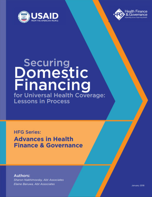 Securing Domestic Financing for Universal Health Coverage: Lessons in Process
