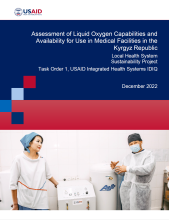 Assessment of Liquid Oxygen Capabilities and Availability for Use in Medical Facilities in the Kyrgyz Republic