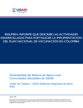 Resumen Informe que Describe las Actividades Desarrolladas para Fortalecer la Implementación del Plan Nacional de Vacunación en Colombia