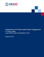 Assessment of Private Health Sector Engagement in Timor-Leste