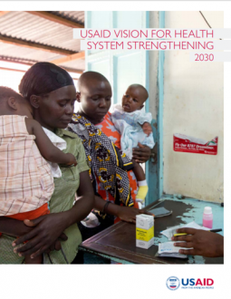 Thumbnail of USAID Vision for Health Systems Strengthening 2030 Cover